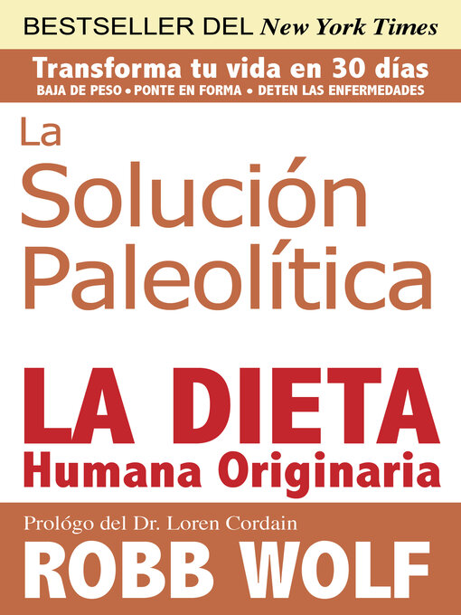 Title details for Solucion Paleolitica by Robb Wolf - Available